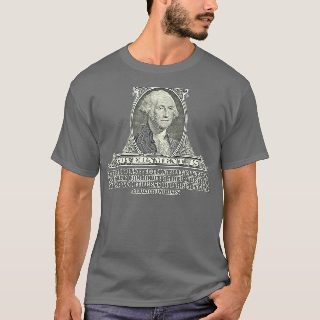 Von Mises on Paper Money T-Shirt (Front)