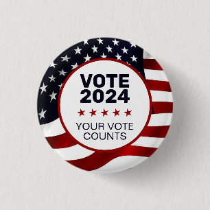 Vote 2024 US Flag Patriotic Your Vote Counts 3 Cm Round Badge