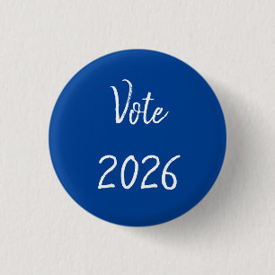 Vote 2026 Typography Election Blue Political 3 Cm Round Badge