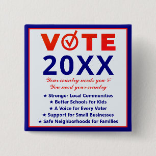 Vote 20XX Patriotic Nonpartisan Political Campaign 15 Cm Square Badge