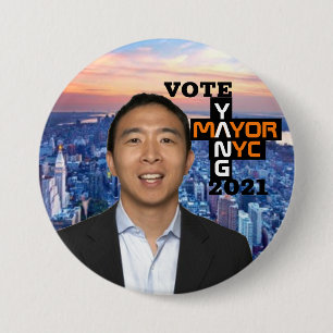 Vote Andy Yang NYC Mayor 2021 7.5 Cm Round Badge