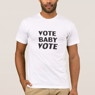 Vote baby vote black and white T-Shirt