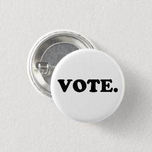 "Vote" black letters - 3 Cm Round Badge