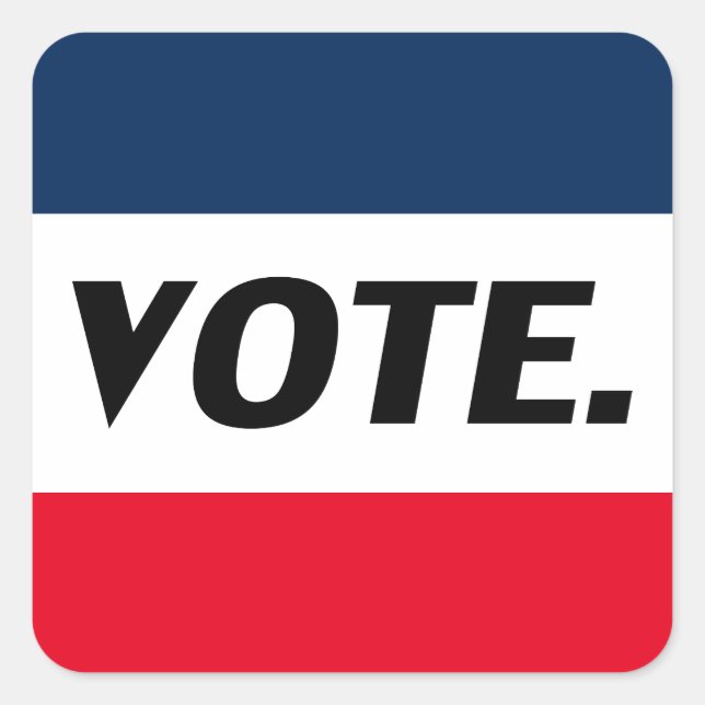 "Vote" Black letters, red blue white background Square Sticker (Front)