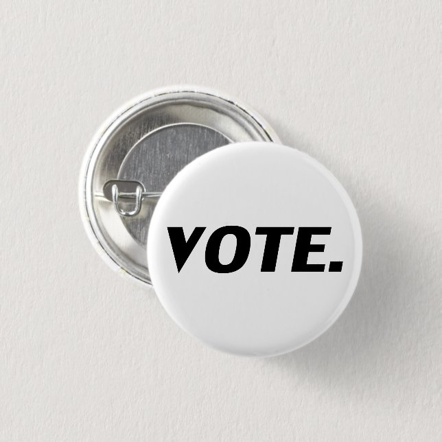 "Vote" black letters, white background 3 Cm Round Badge (Front & Back)