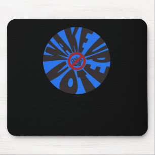 Vote Blue Democrat Anti-trump Mouse Pad