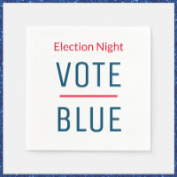 Vote Blue Election Night Napkins