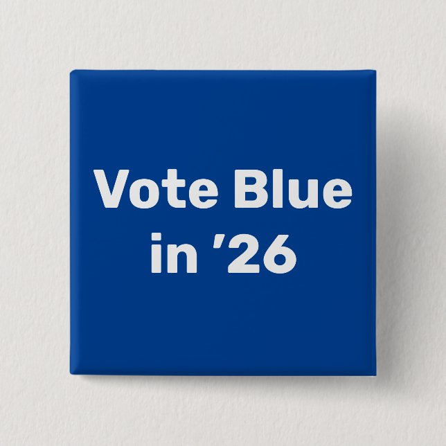 Vote Blue in 2026 15 Cm Square Badge (Front)