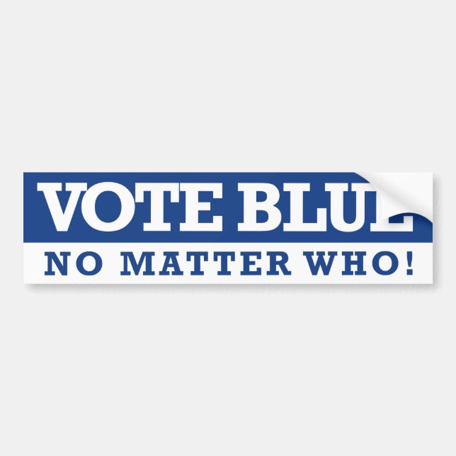 Vote Blue No Matter Who Bumper Sticker (Front)