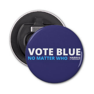 vote blue no matter who, harris for president bottle opener