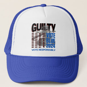 Vote Blue Not for the Felon Trucker Hat