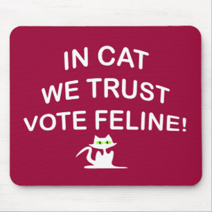 Vote Cat with White Text Mouse Pad