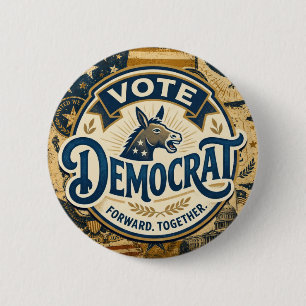 Vote Democrat Forward Together – Vintage Patriotic 6 Cm Round Badge