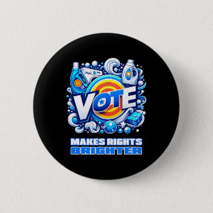 Vote Detergent Bright Right Funny Vintage 2024  6 Cm Round Badge