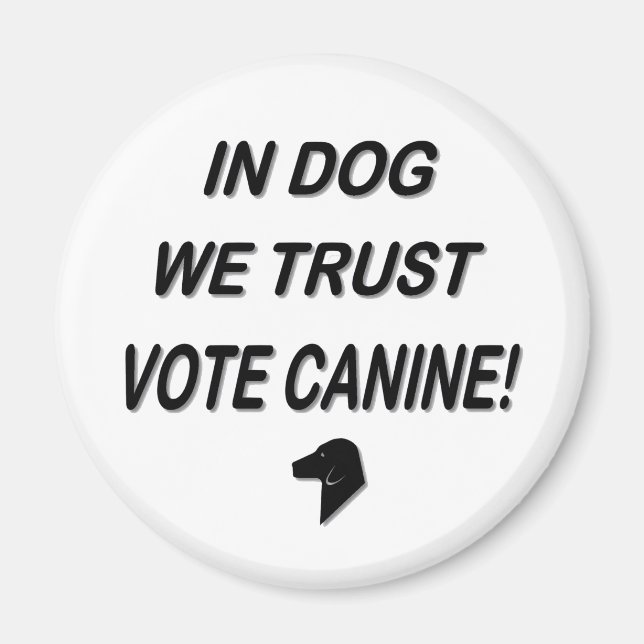 Vote Dog with Black Text Button Magnet (Front)