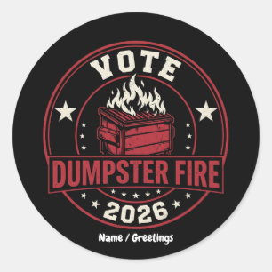 Vote Dumpster Fire 2026 Satirical Political Parody Classic Round Sticker