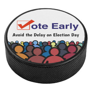 Vote Early Hockey Puck