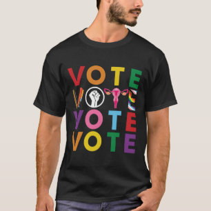 Vote Equality Progress Sticker1 T-Shirt
