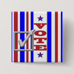 VOTE exercise your right to vote reminder 15 Cm Square Badge
