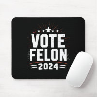Vote Felon Trump 2024 Funny Election Vote 