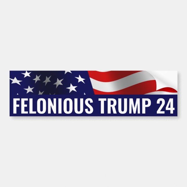 Vote Felonious Trump 2024 Bumper Sticker (Front)