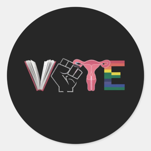 Vote Feminist Women's Rights Banned Books LGBTQ Classic Round Sticker (Front)