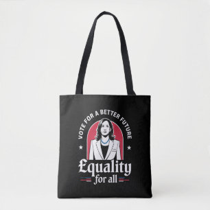 Vote For A Better Future USA President 2024 Tote Bag