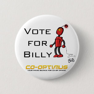 Vote for Billy 6 Cm Round Badge