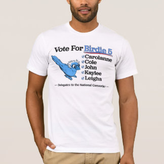 Vote for Birdie 5 T-Shirt