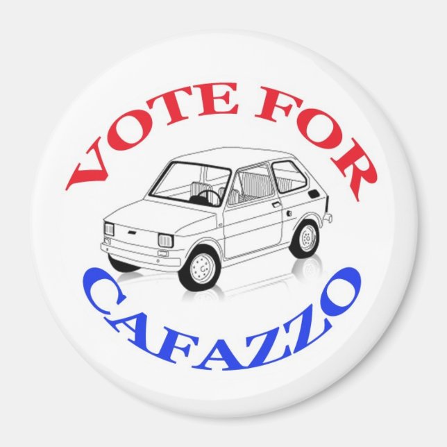 Vote For Cafazzo Magnet (Front)