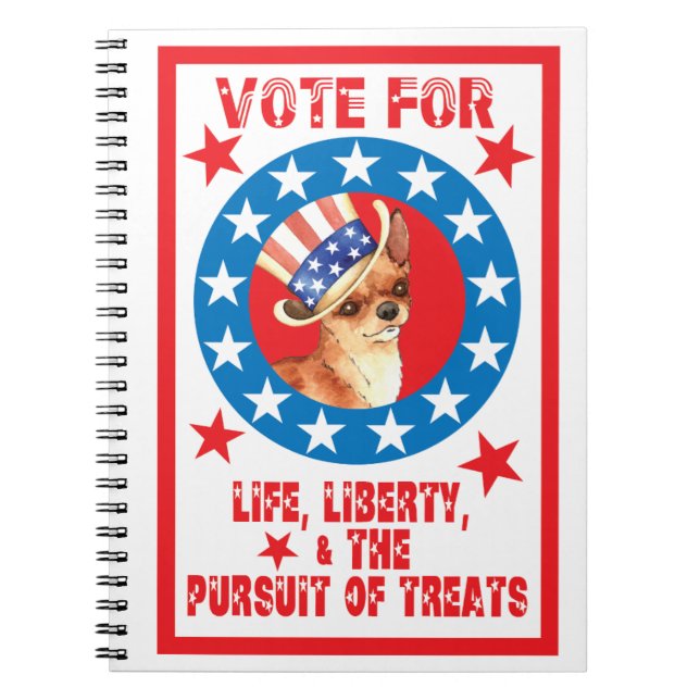 Vote for Chihuahua Spiral Notebook (Front)