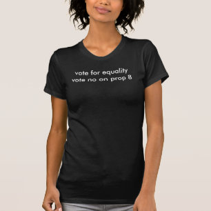 Vote for equality / No on Prop 8 T-shirt (black)