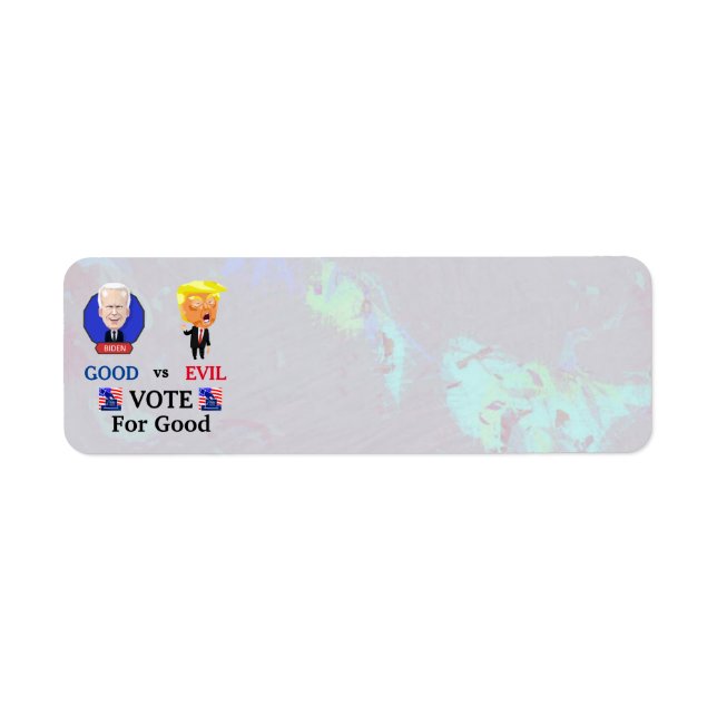 Vote For Good Return Address label (Front)
