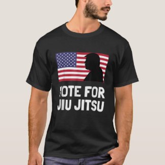 Vote for Jiu Jitsu Shirt Funny Political Elections