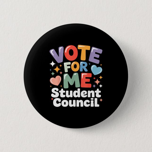 Vote For Me Student Council Vibes School Election  6 Cm Round Badge (Front)