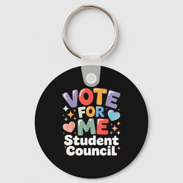 Vote For Me Student Council Vibes School Election  Key Ring (Front)