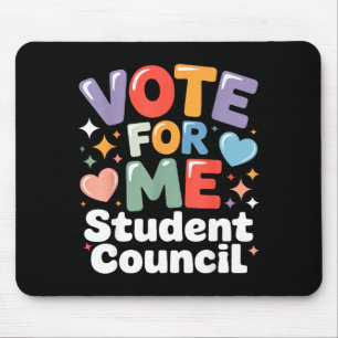 Vote For Me Student Council Vibes School Election Mouse Pad