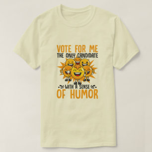 Vote for Me Student Council Vibes School T-Shirt
