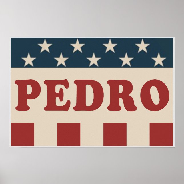 Vote for Pedro Classic Vintage Retro Campaign Poster (Front)