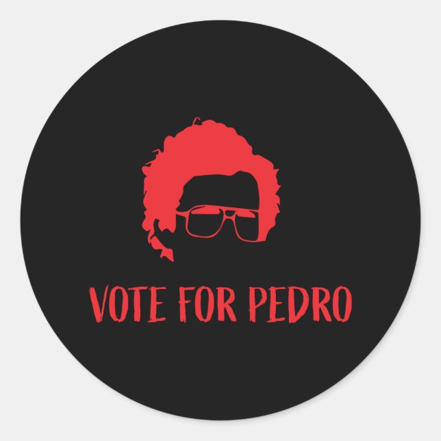 Vote For Pedro - Napoleon Dynamite Classic Round Sticker (Front)