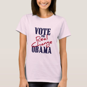 Vote For Real Change T-Shirt
