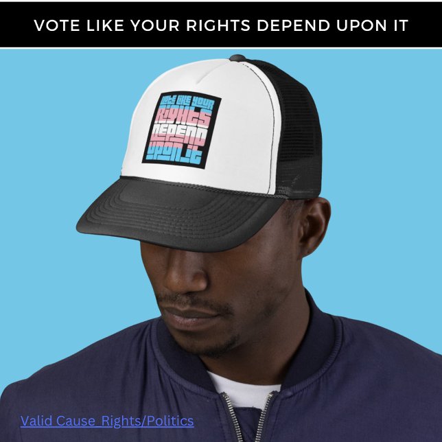 Vote for Trans Rights Trucker Hat (Creator Uploaded)