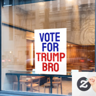 Vote For Trump Bro - Election 2024