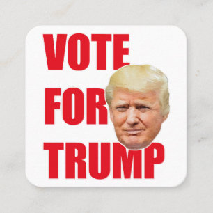 Vote for trump square business card