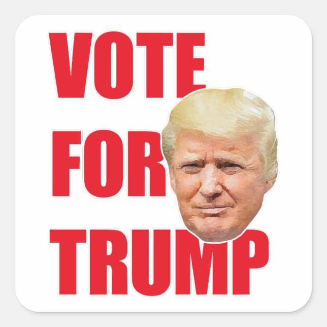 Vote for trump  square sticker (Front)