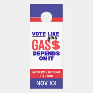 Vote Gas Price Inflation Pin  Door Hanger