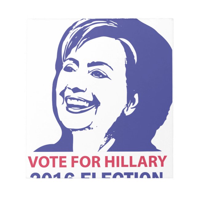 vote hillary clinton 2016 notepad (Front)