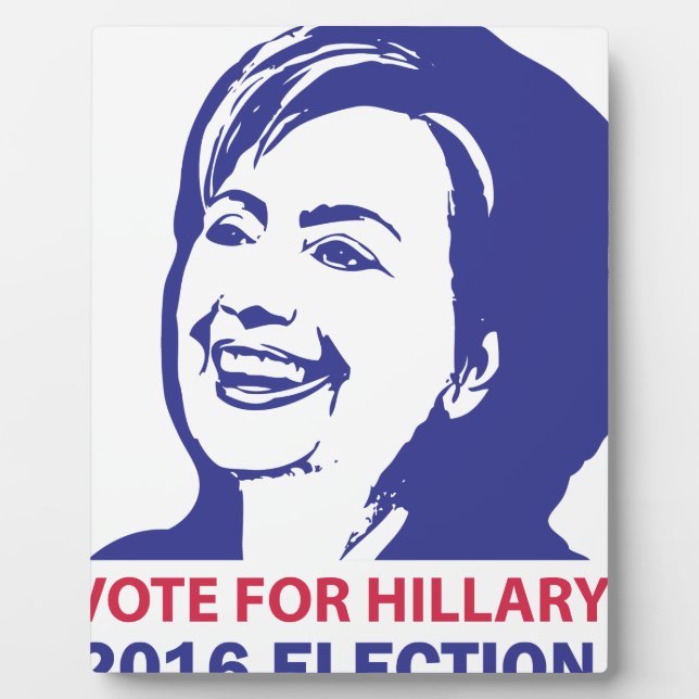 vote hillary clinton 2016 plaque (Front)