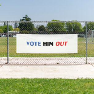 vote him out - blue red black white Banner