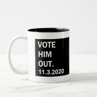 Vote Him Out Two-Tone Coffee Mug